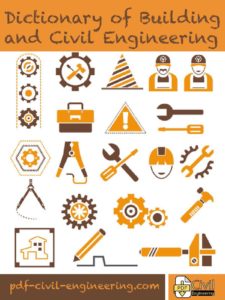 Dictionary of Building and Civil Engineering - Civil Engineering Library