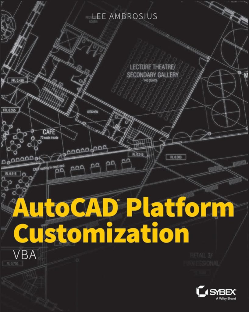 AutoCAD Platform Customization VBA